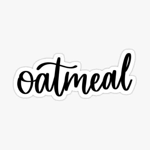 Oatmeal 